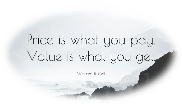 Price Is What You Pay Quote